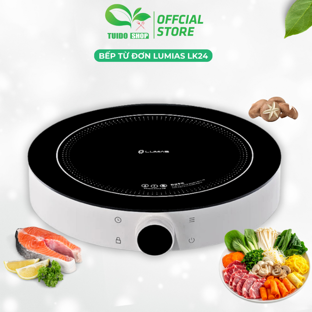 Bếp từ đơn Lumias LK24-220W/LK24-220E/LK24-220B, điều khiển Núm xoay, cảm ứng LED - TUIDO SHOP