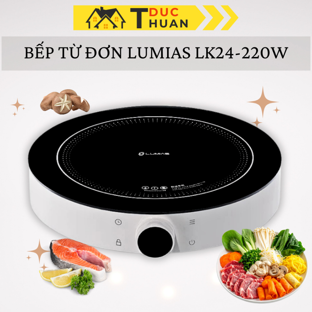 Bếp từ đơn Lumias LK24-220W/LK24-220E/LK24-220B, điều khiển Núm xoay, màn hình cảm ứng LED - DT HOME