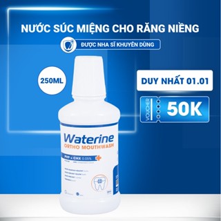  Nước Súc Miệng 250ml Waterine Cho Người Niềng Răng Được Nha Sĩ Khuyên Dùng – Ngăn Tụt Lợi Giảm Viêm Nướu Hiệu Quả 