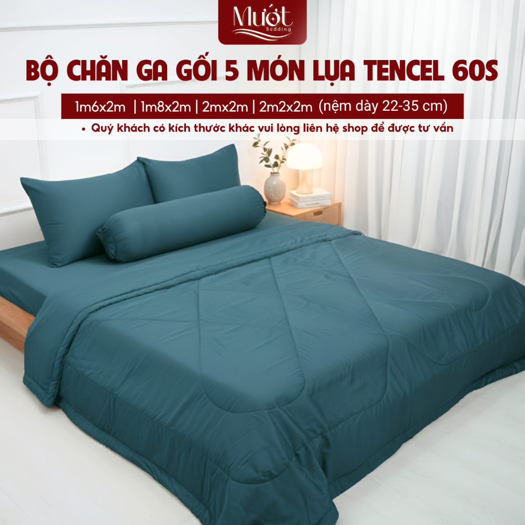 Bộ chăn ga gối 5 món nệm kích thước 1m6x2m, 1m8x2m, 2mx2m, 2m2x2m (Dày 23-35cm) Lụa Tencel 60s Mướt 