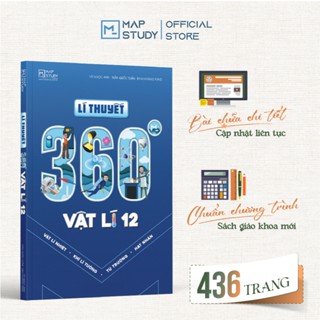 Sách Lí thuyết 360 độ Vật Lý 12 - Vật lí nhiệt, Khí lí tưởng, Từ trường, Hạt nhân theo chương trình sách giáo khoa mới