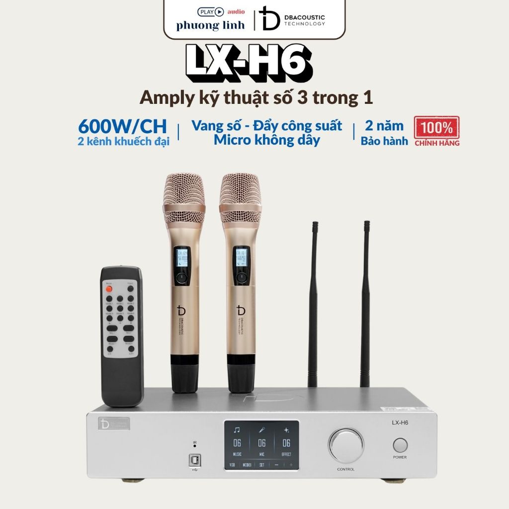 Amply Dbacoustic LX-H6 -  Đẩy Liền Vang (Kèm 2 Micro) - 600W/Kênh, Chống Hú - Bảo hành 12 tháng