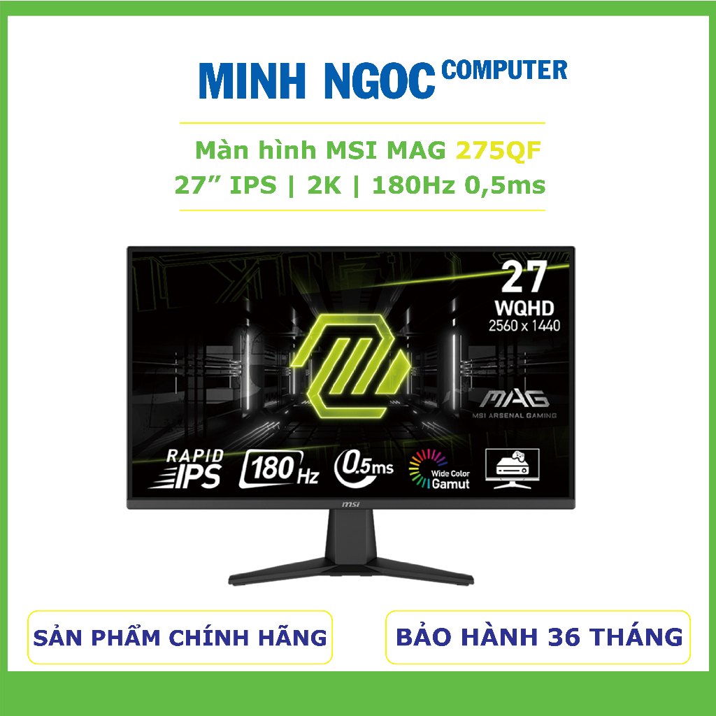 Màn Hình Gaming MSI MAG 275QF (27.0 inch - 2K - IPS - 180Hz - 0.5ms) | Bảo hành 36 tháng