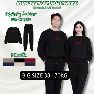  Bộ Quần Áo Nỉ Nam Nữ BIGSIZE GANO BASICQuốc Dân Cao Cấp In Chữ Dập Nổi Women Top Chất Liệu nỉ Bông Cao Cấp 