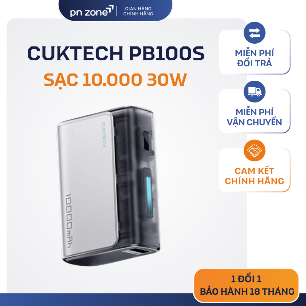 Cuktech PB100S 10000mAh Trong Suốt, 30W PD3.0/PPS/QC3.0 - 18 Tháng Bảo Hành