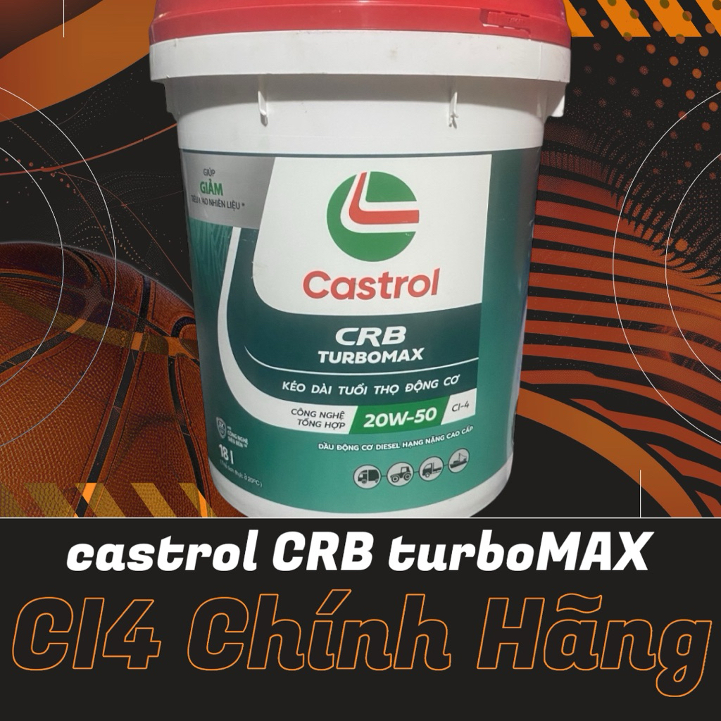 Dầu nhớt Castrol CRB Turbomax 20w50 CI4 18 Lít (Chính hãng)