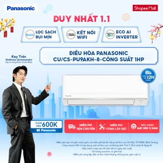   NHẬP ELPN500Q GIẢM 15% TỐI ĐA 500K  Máy lạnh Điều hòa Panasonic CU CS-PU9AKH-8-Công suất 1HP-1 chiều-ECO AI+Inverter 
