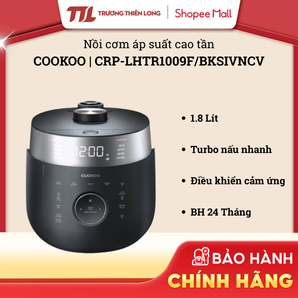 CRP-LHTR1009F - Nồi Cơm Áp Suất Cao Tần Cuckoo 1.8 Lít CRP-LHTR1009F/BKSIVNCV | CRP-LHTR1009F/WHSIVN