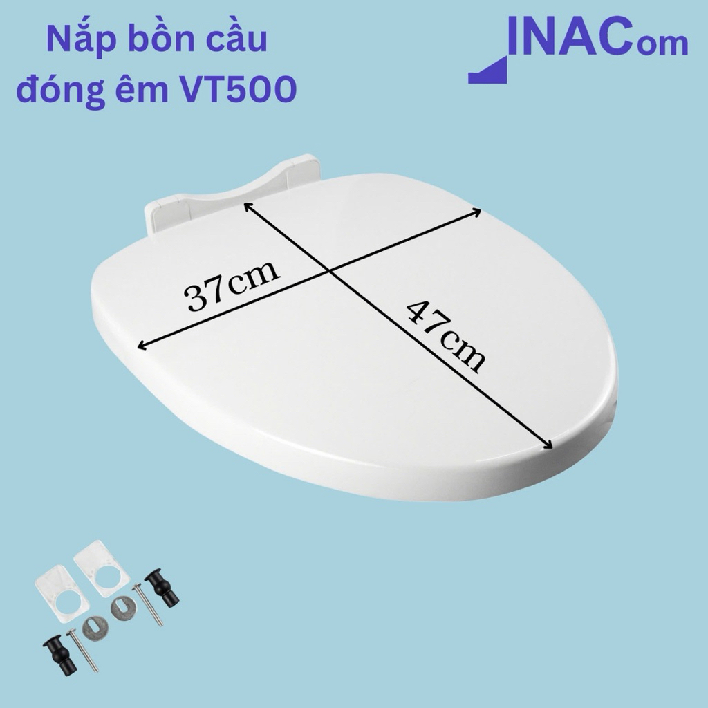 NẮP BỒN CẦU CAO CẤP VT500 ĐÓNG ÊM ( Inax C504VAN-504VWN-700VAN-700VRN-702VRN-710VAN-711VRN-801VRN)