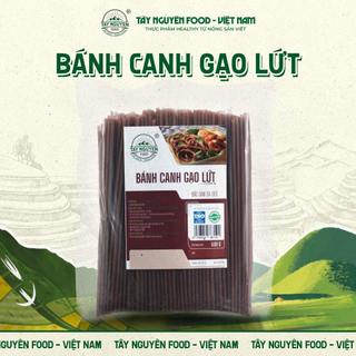 Bánh canh gạo lứt Tây Nguyên Food – Việt Nam eatclean đặc sản Sa Đéc 500g/1kg