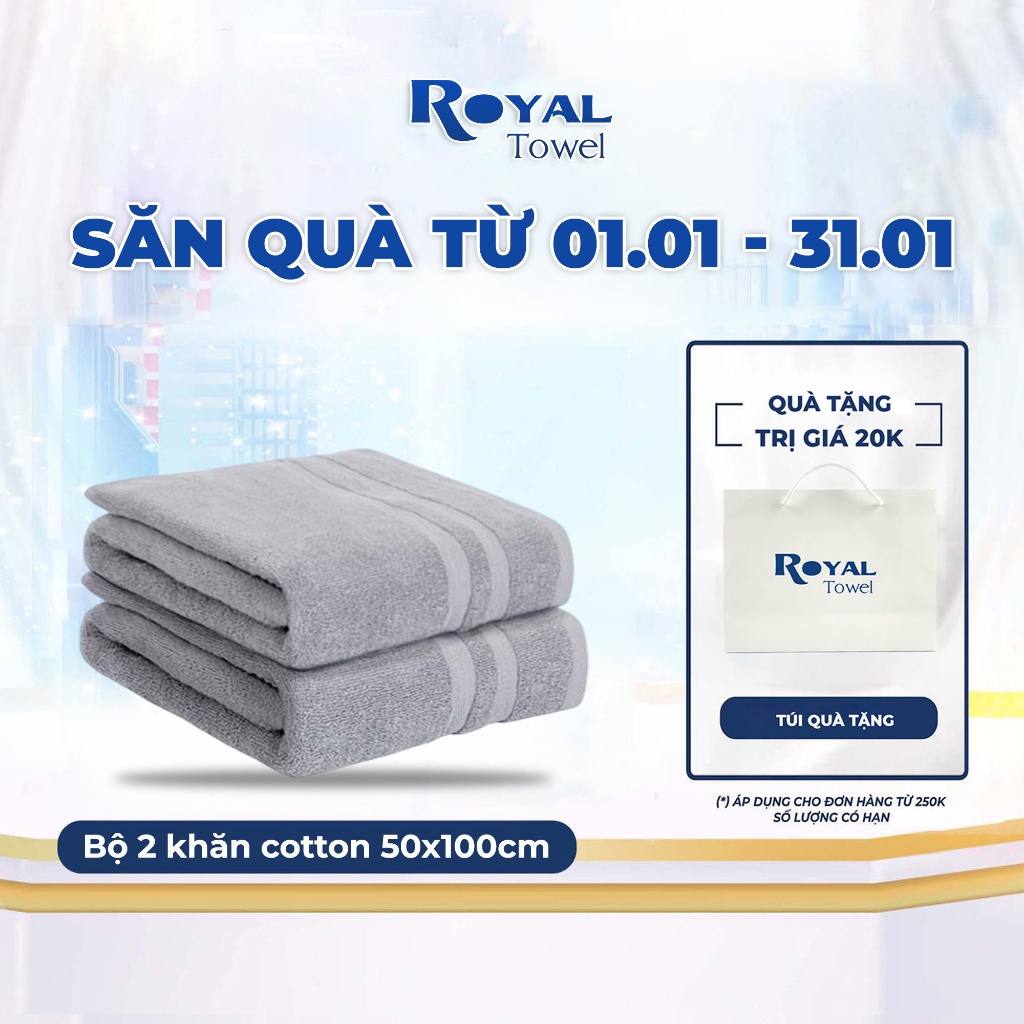 Bộ gồm 2 khăn tắm 50x100cm Royal Towel chất cotton mềm mịn, thấm hút, nhanh khô đồ dùng Nhà Tắm
