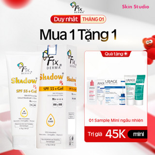  Kem Chống Nắng Cho Da Dầu Mụn FIXDERMA Shadow SPF 55+ Gel 75g - Skin Studio - Tặng Sample Mini  U  