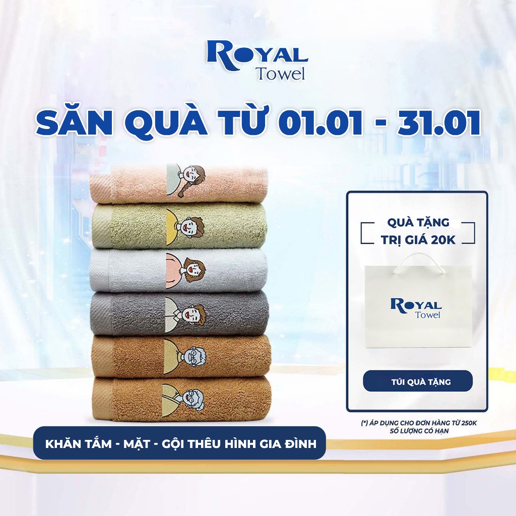 Khăn Tắm, Khăn Gội, Khăn Mặt Royal Towel Cotton 100%, Thêu Hình Gia Đình Với Chất Liệu Mềm Mịn, Kháng Khuẩn