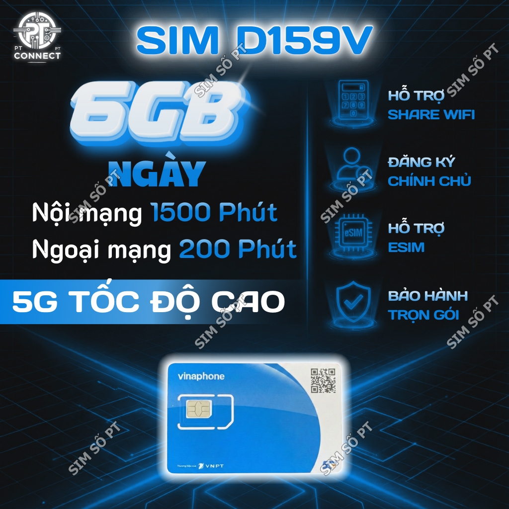 Sim 4G/5G Vinaphone D159V 6GB/Ngày Gọi Free 1700 Phút – Hỗ Trợ eSIM – Data Tốc Độ Cao