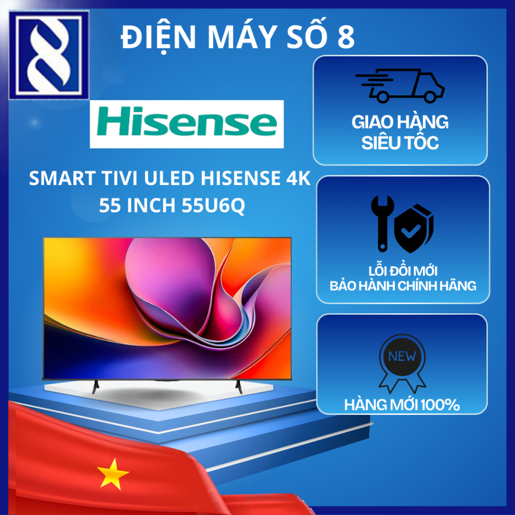 Điện Máy Số 8 | 55U6Q | 65U6Q | Smart Tivi ULED Hisense 4K 55 inch 55U6Q - 65U6Q - Chính Hãng