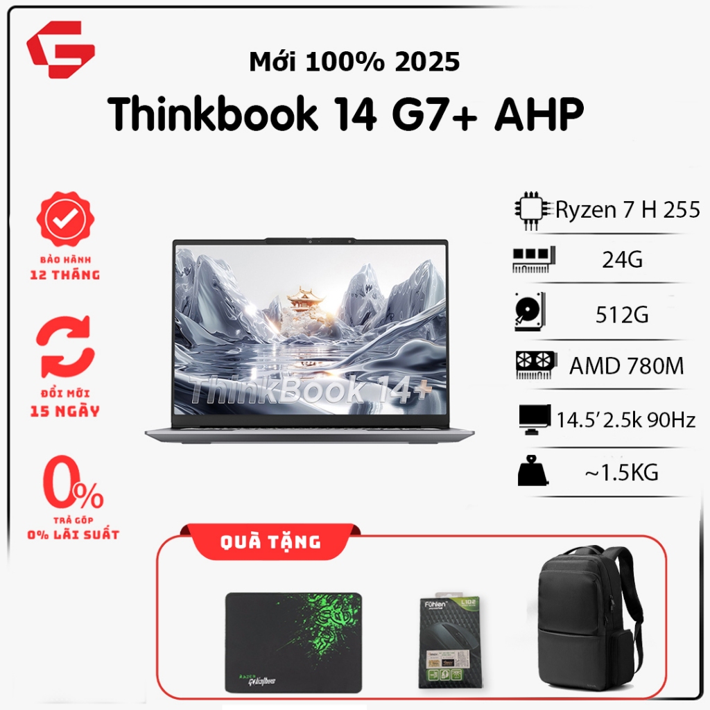 [Full VAT] Laptop Lenovo Thinkbook 14 G7+ AHP( Ryzen 7 H 255| RAM 24G| SSD 512G| 14.5" 2.5K 90Hz)
