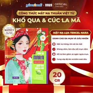  Mặt Nạ Lụa Giảm Mụn Mờ Thâm Dịu Da NARA Khổ Qua Cúc La Mã 