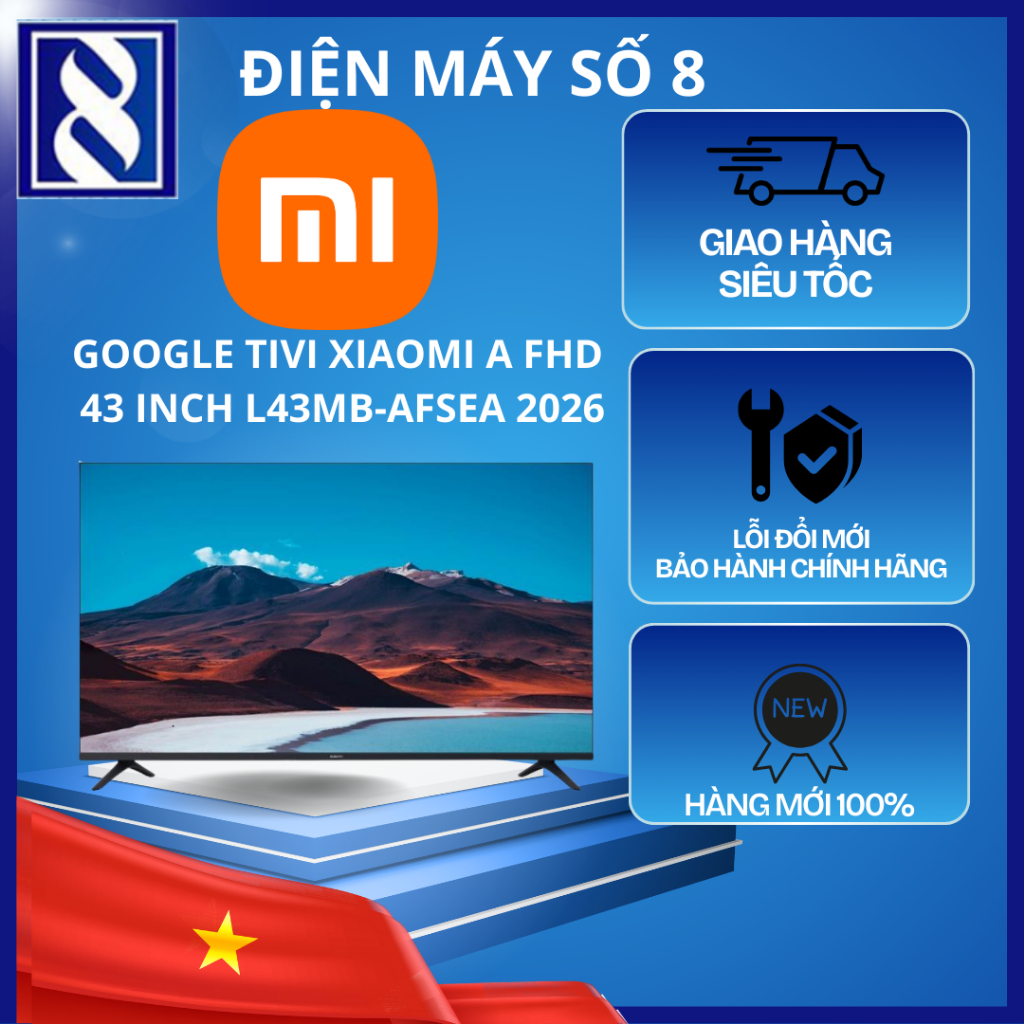 Điện Máy Số 8 | L43MB-AFSEA | Google Tivi Xiaomi A FHD 43 inch L43MB-AFSEA 2026 - Chính Hãng