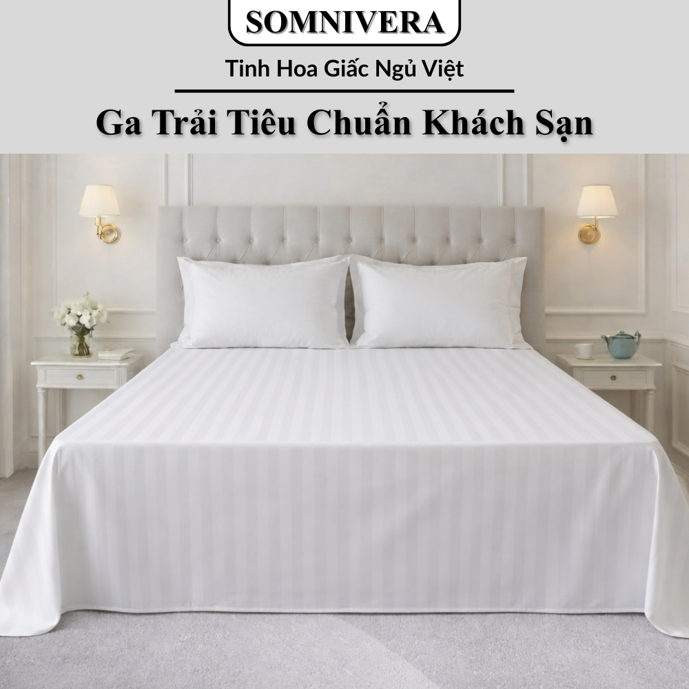 Drap Ga Trải Giường Khách Sạn Cao Cấp Cotton Mềm Mát – Trắng Trơn –  Sọc 3cm – Chuẩn Hotel –  Somniv