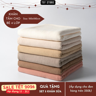  Khăn ủ tắm chăn đắp quấn bé sơ sinh cỡ lớn 4 lớp bông tự nhiên 100x100cm mềm mại thấm hút Tef store 