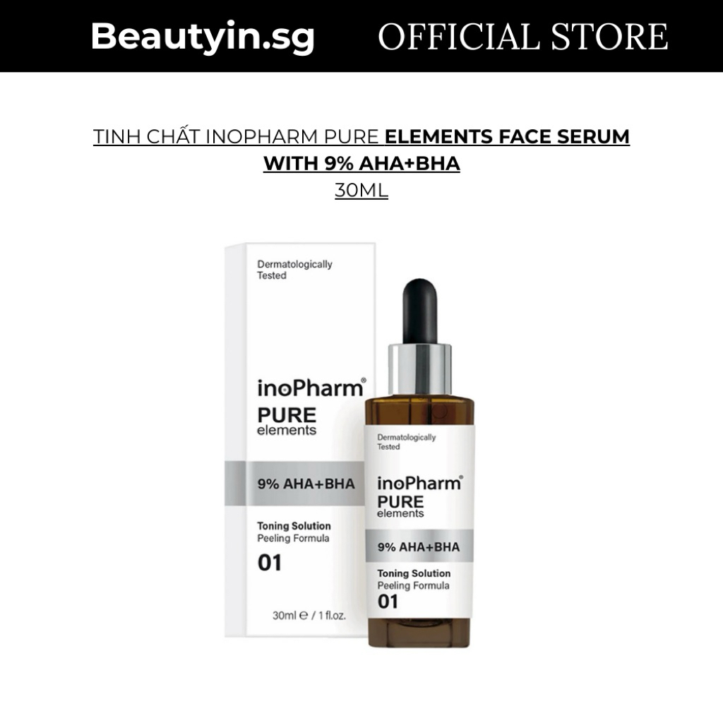 (Hàng Cty) TINH CHẤT INOPHARM PURE ELEMENTS FACE SERUM WITH 9% AHA+BHA 30ML