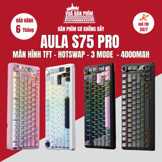  Bàn phím cơ aula S75 Pro 3 mode màn hình tùy chỉnh led rgb gasket mount hotswap key cap pbt double shot full foam 