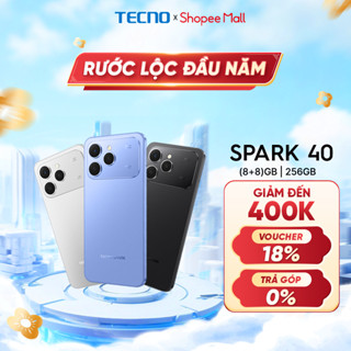  Điện thoại TECNO SPARK 40  8GB 256GB  - Màn hình 6.67" 120Hz | Pin 5200 mAh + Sạc nhanh 45W |  Loa kép 