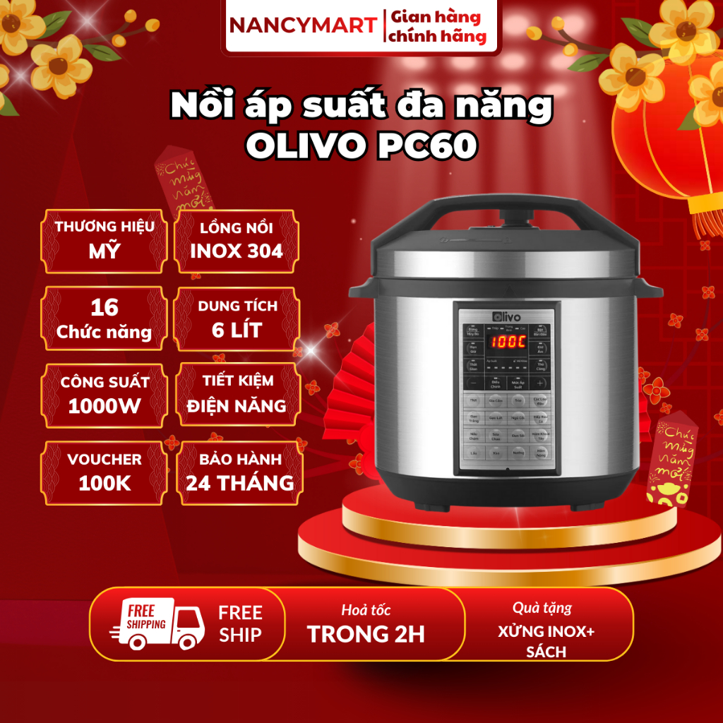 Nồi áp suất điện đa năng Olivo PC60-thể tích 6 lít -16 chức năng-lòng nồi bằng inox-bh 24 tháng