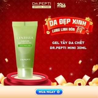  Gel Tẩy Tế Bào Dr.Pepti Centella Turnover Soft Peeling Gel Chiết Xuất Rau Má Làm Sạch Sâu 30ml 