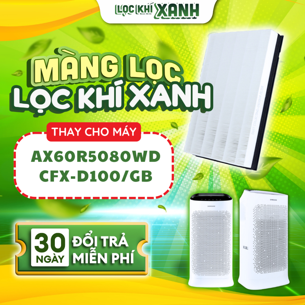 Bộ lọc LocKhiXanh® tương thích cho Màng lọc không khí Samsung AX60R5080WD,CFX-D100GB