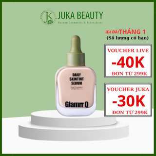  Kem nền căng bóng Glamrr Q Daily Skintint Serum Vegan Foundation SPF50+ PA++++_30ml 