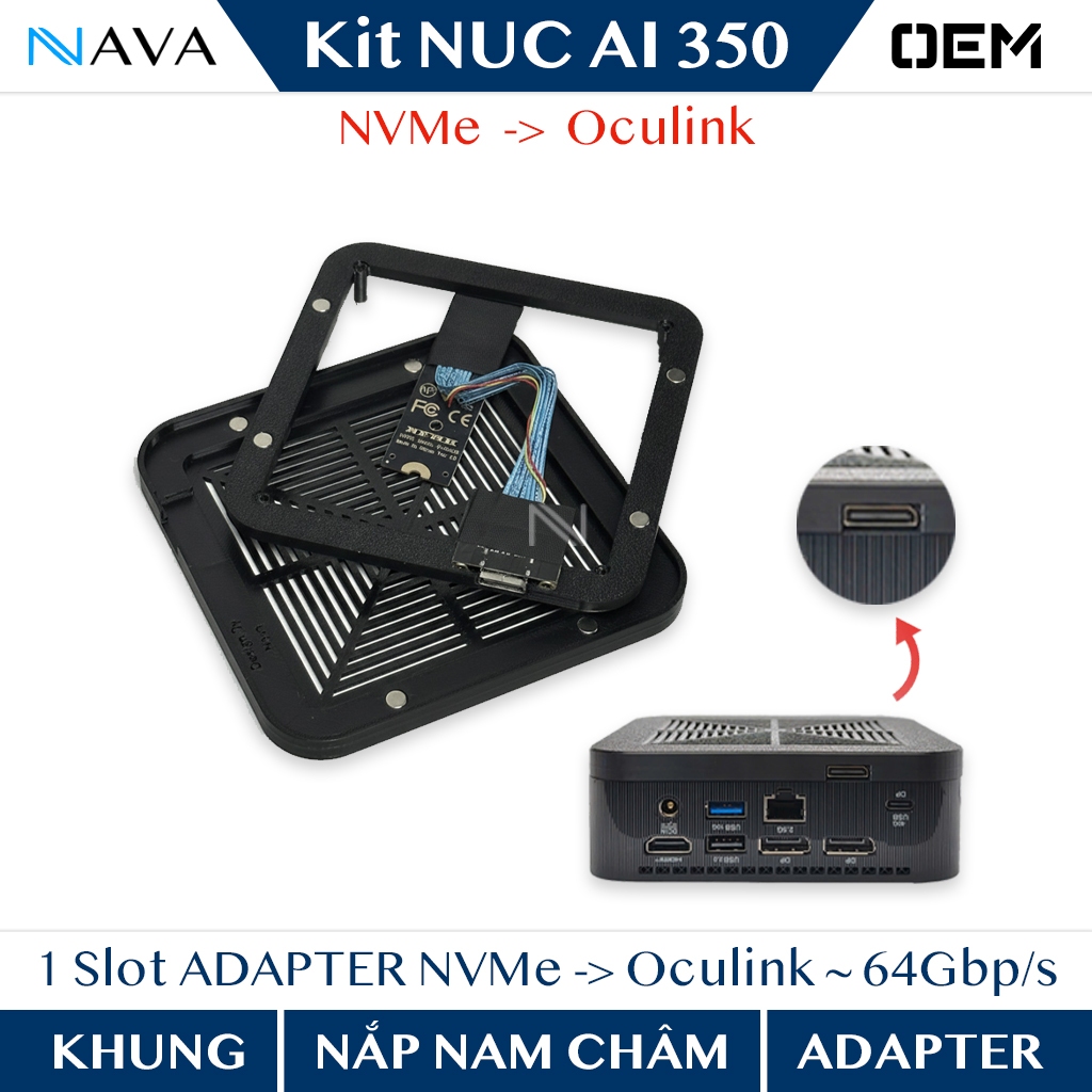 Bộ Kit Oculink nâng cấp cho ASUS NUC AI 350 giải pháp đồ họa kết nối với eGPU