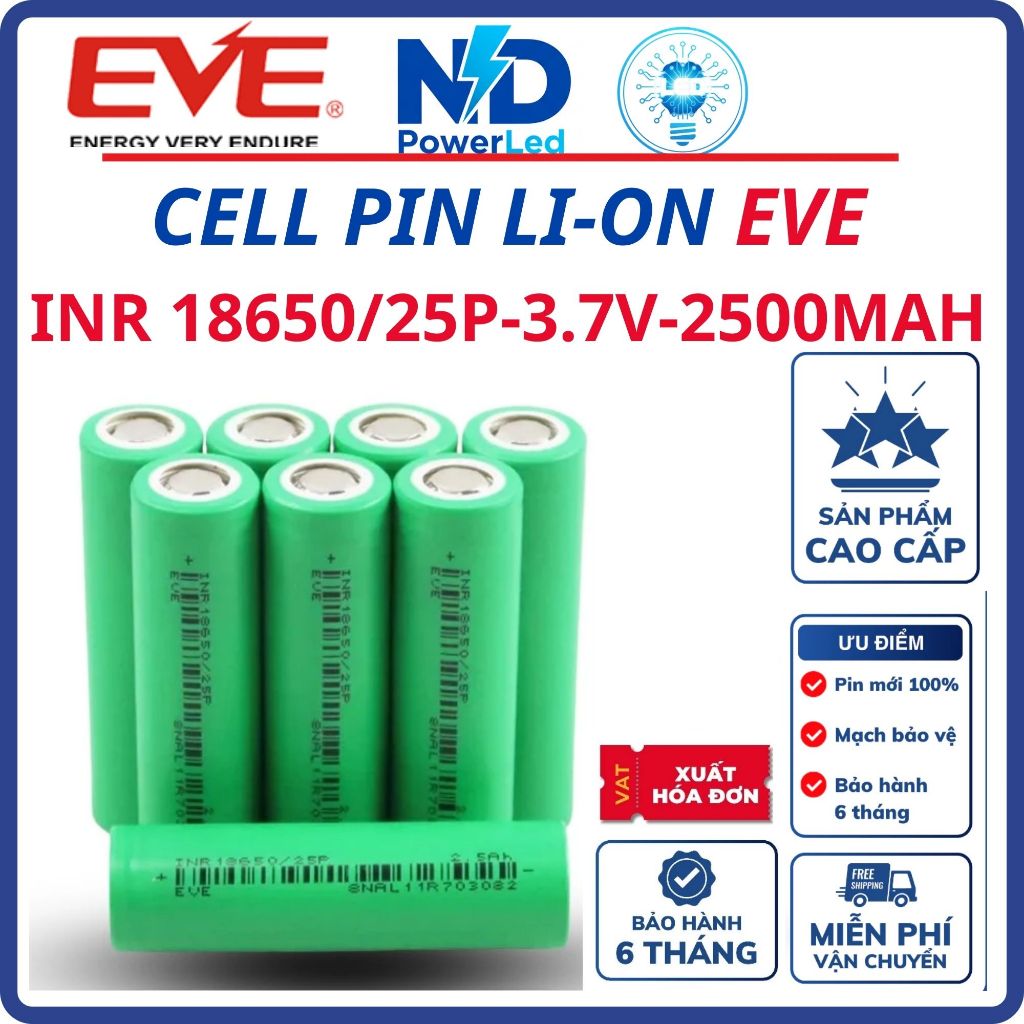 [CHÍNH HÃNG] Cell Pin EVE 25P 18650 2500mAh - Dòng Xả Siêu Cao 30A (12C) Chuyên Cho Máy Khoan, Máy M