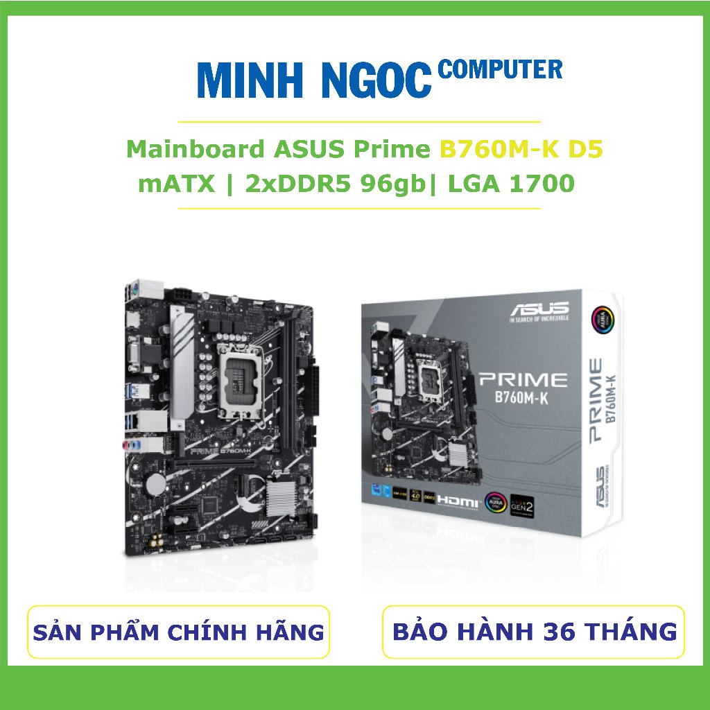 Mainboard ASUS Prime B760M-K D5 (Chipset Intel B760, Socket LGA 1700, 2x DDR5 96GB, mATX) | Bảo hành