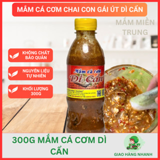 Mắm Cá Cơm Còn Nguyên Con Cá Con Gái Út Dì Cẩn Đặc Sản Đà Nẵng Chai 300g