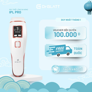  Máy Triệt Lông Lạnh Trẻ Hóa Da Dr Glatt IPL PRO - Triệt Lông Toàn Thân Tại Nhà An Toàn Cho Da Nhạy Cảm 