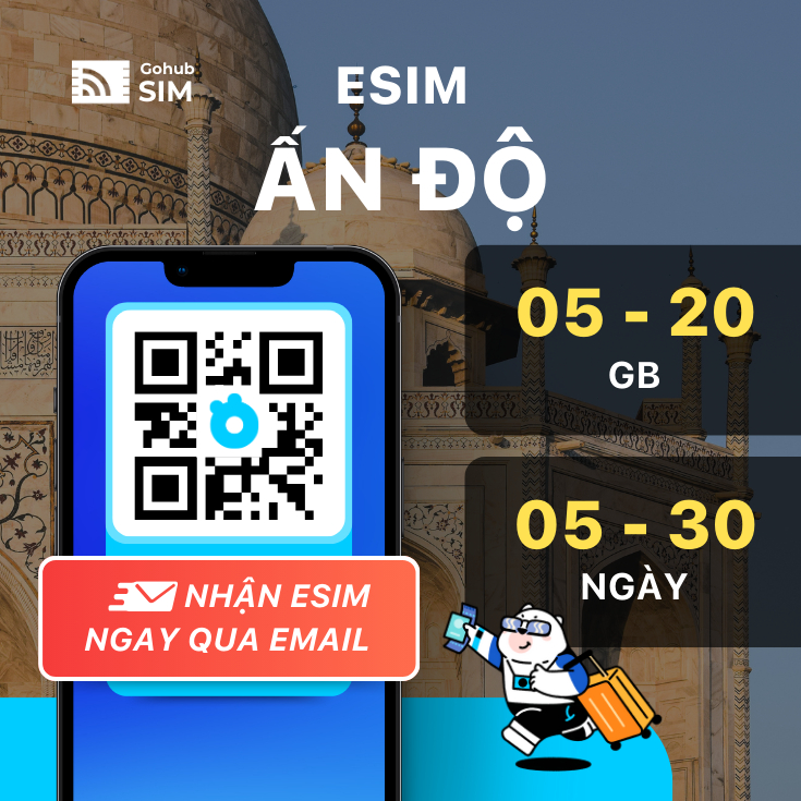 eSIM Ấn Độ 4G - Gói cố định (05 - 30 ngày) - Gohub gửi eSIM ngay qua email