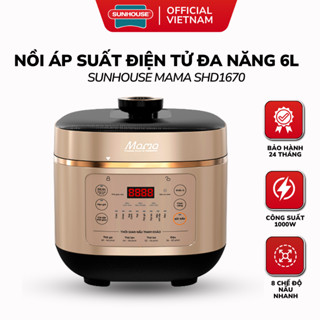 Nồi Áp Suất Điện Tử Đa Năng 6L SUNHOUSE MAMA SHD1670 - Bảo Hành 24 Tháng, Tự Động Xả Áp