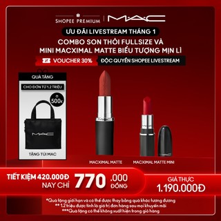   ƯU ĐÃI LIVESTREAM T1   MAC - Bộ 2 món: Son thỏi MACXIMAL Matte Lipstick 3.5g  Son thỏi mini MAC Macximal matte 