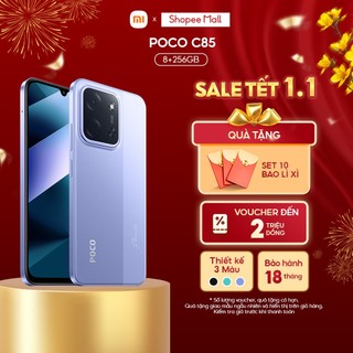  Điện thoại POCO C85  8+256GB  | Màn 6.9" 120Hz | Camera kép AI 50MP | Chip Helio G81-Ultra | Pin 6000mAh 