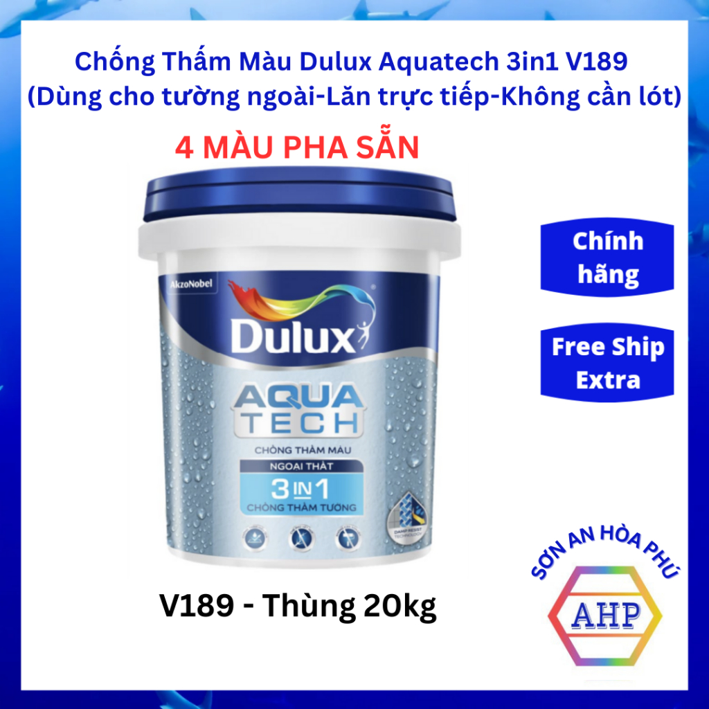 Sơn chống thấm màu Dulux Aquatech 3in1 V189 - Lăn trực tiếp cho tường - Thùng 20Kg - Sơn An Hòa Phú