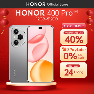  Điện Thoại Honor 400 Pro 5G 12GB + 512GB| AI Camera 200MP Sạc Nhanh 100W | Snapdragon 8 Gen 3 | BH 24 Tháng 