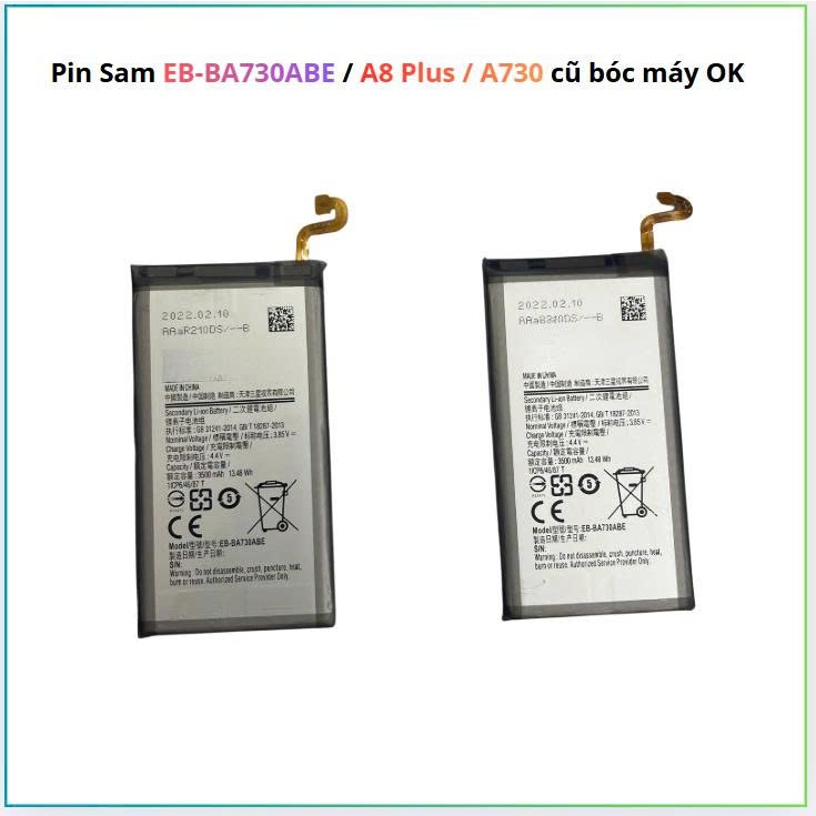 Pin Sam EB-BA730ABE / A8 Plus / A730 , cũ bóc máy OK