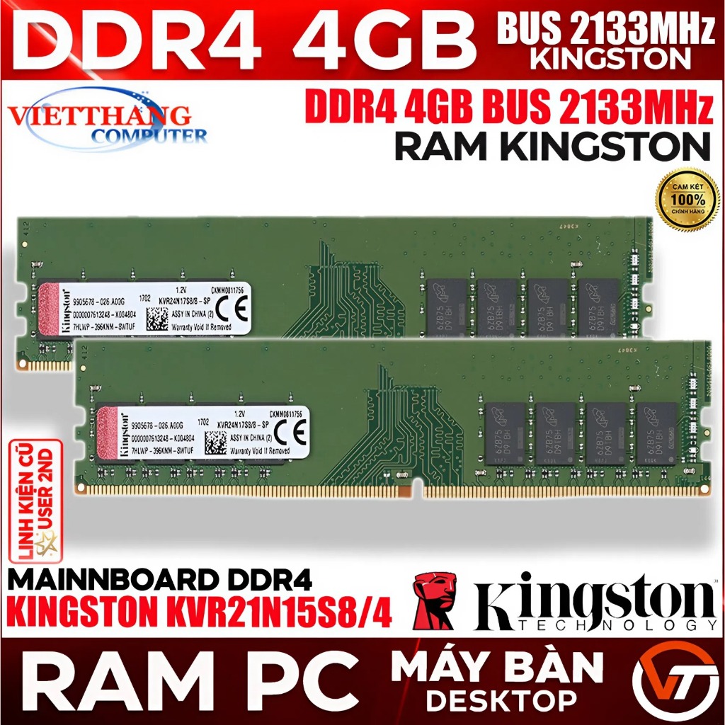 Ram Máy Tính Kingston 4GB DDR4 Bus 2133MHz Chính hãng LikeNew đã qua sử dụng còn rất đẹp (Cũ - 2nd)