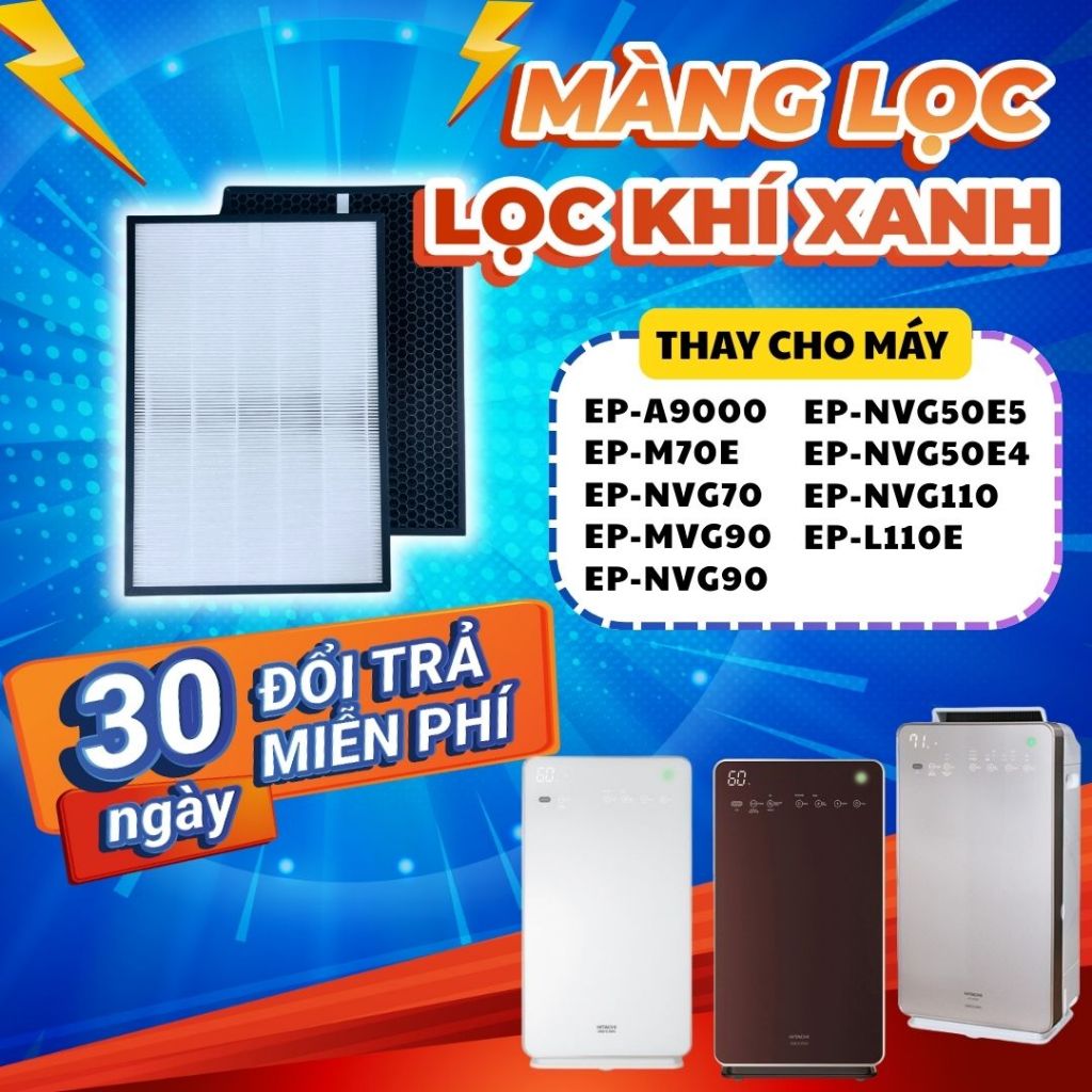 Bộ lọc LocKhiXanh® tương thích cho Màng lọc không khí Hitachi NVG90 / EP-A9000 / NVG70 / L110E / NVG