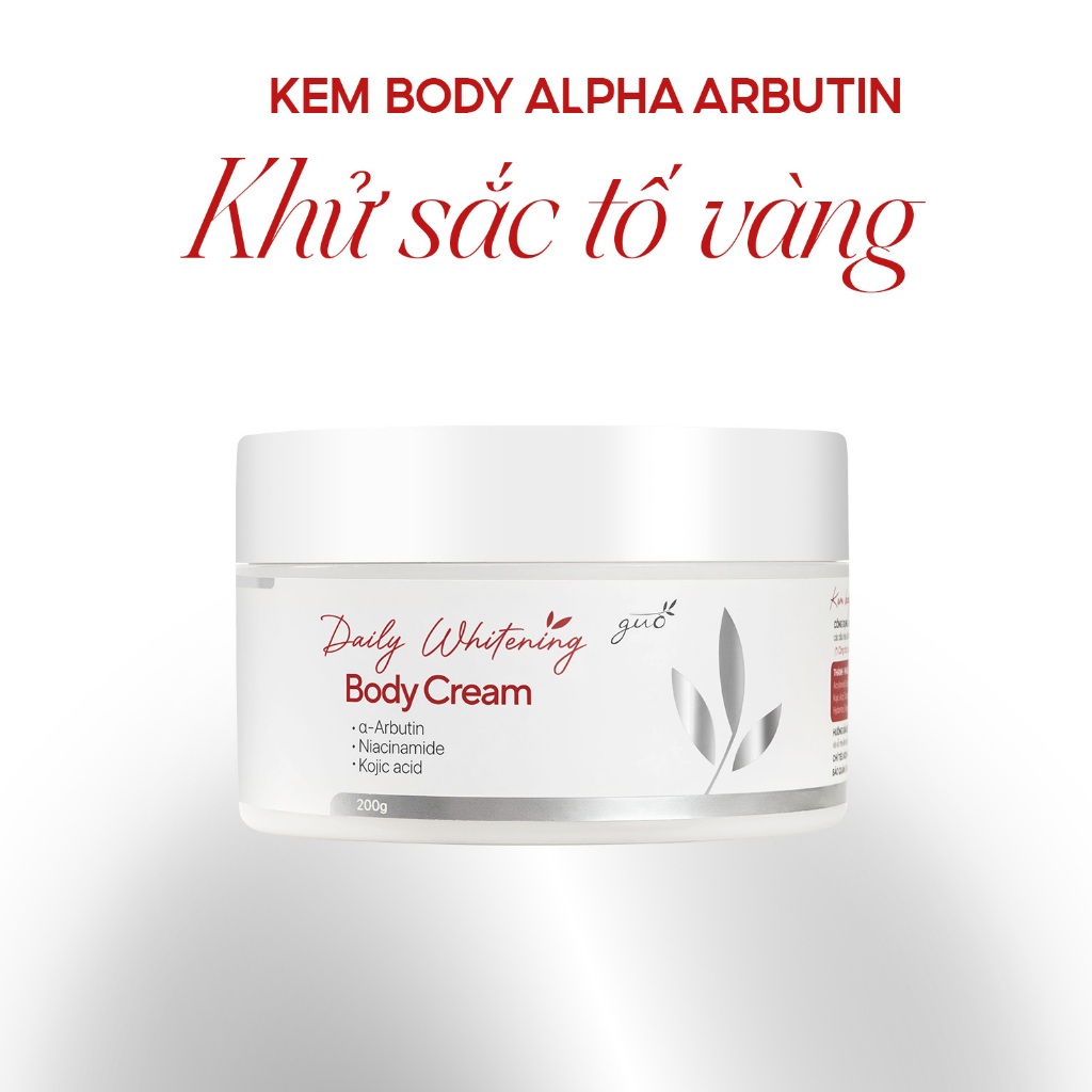 Kem Body Alpha Arbutin Khử Sắc Tố Vàng, Dưỡng Trắng Da Với Niacinamide, Kojic aicd - Công thức chuẩn khoa học