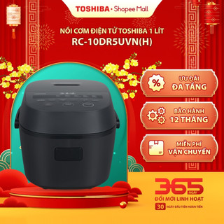  Nồi cơm điện tử Toshiba 1 lít RC-10DR5UVN H  - Bảo hành chính hãng 12 tháng 