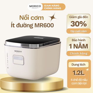 Nồi Cơm Ít Đường Morico MR600 – Công Nghệ Tách Đường 600 Lỗ, Inox 316, Mâm Nhiệt 3D, 12 Chế Độ