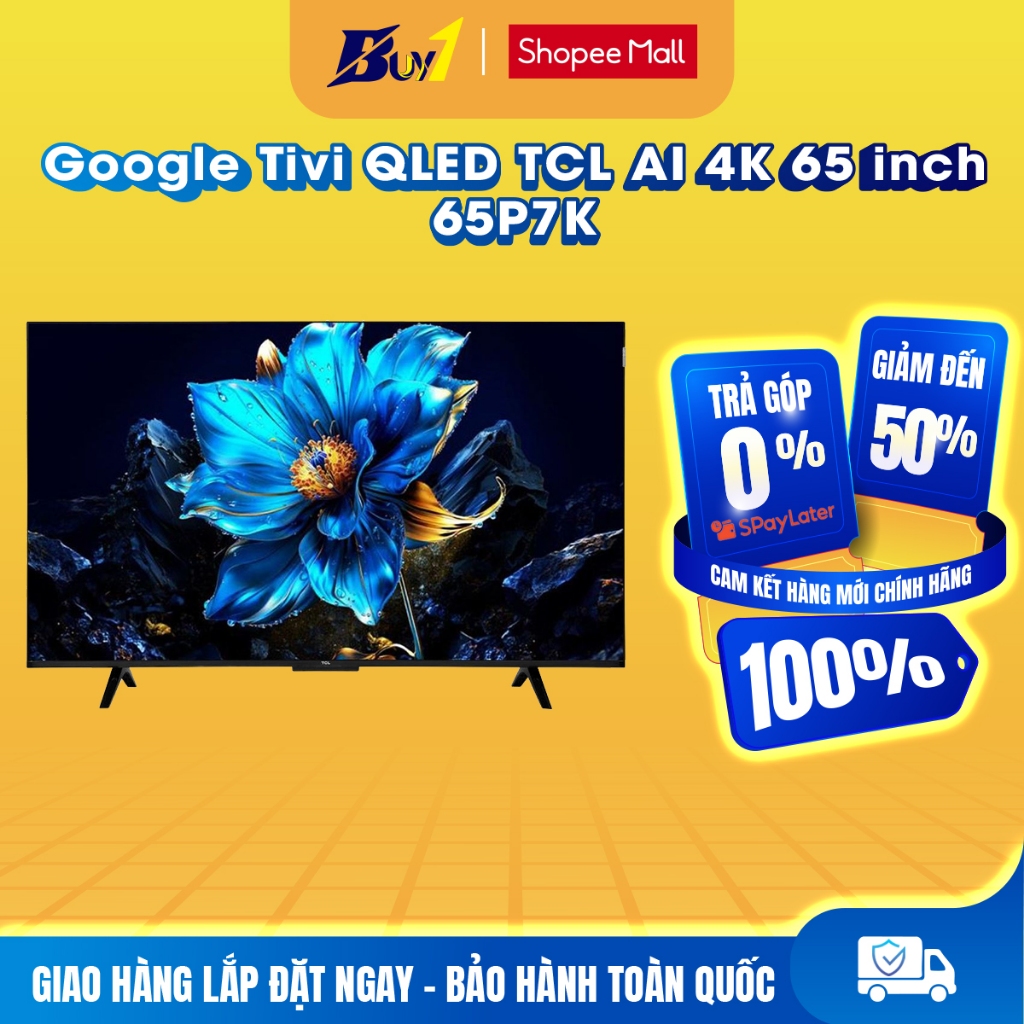 65P7K - Google Tivi QLED TCL AI 4K 65 inch 65P7K - Hàng chính hãng