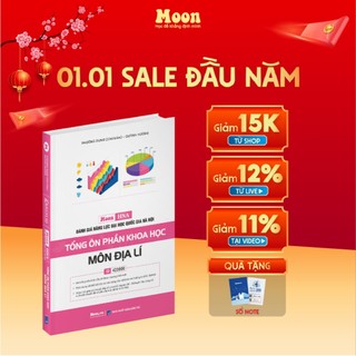    HSA 2025   Sách ôn thi đánh giá năng lực Hà Nội Tổng ôn phần Khoa Học - môn Địa Lý - Moonbook 